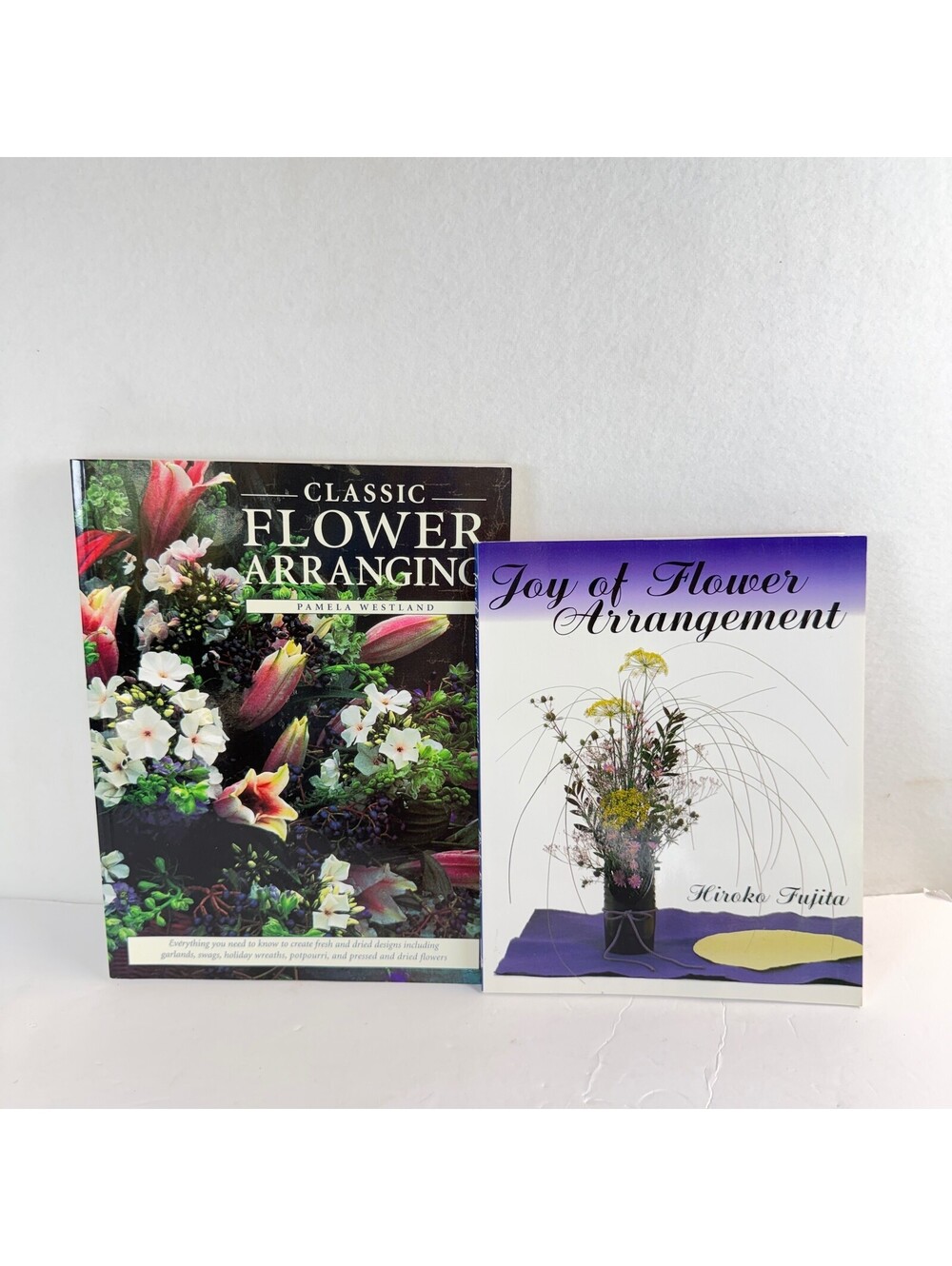 Lot of 2 Floral Arrangement Books: Joy of Flower Arrangement & Classic Arranging